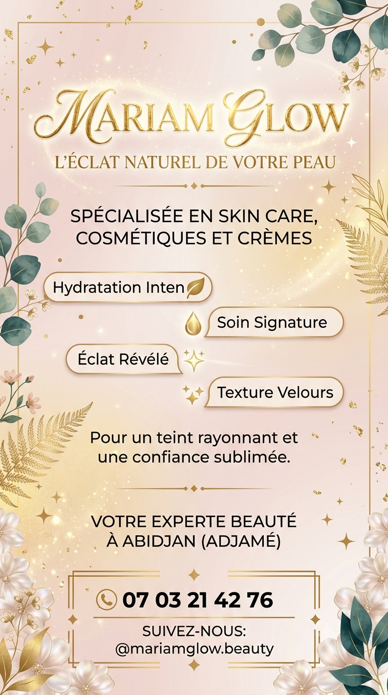 Mariam GLOW(produit skin care et produit cosmétique)